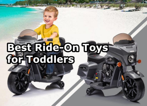 Best Ride-On Toys for Toddlers