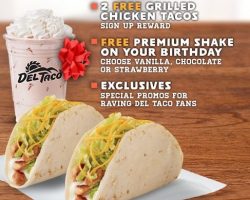 Del Taco – 2 Free Chicken Tacos & Shake On Your Birthday